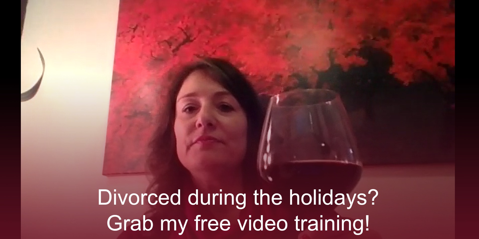 Divorced during the holidays? Grab my free video training!